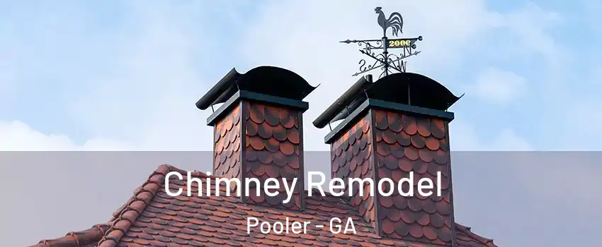  Chimney Remodel Pooler - GA