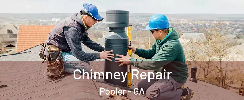  Chimney Repair Pooler - GA