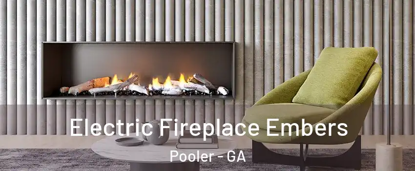  Electric Fireplace Embers Pooler - GA