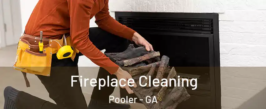  Fireplace Cleaning Pooler - GA