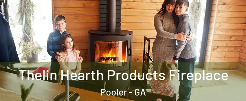  Thelin Hearth Products Fireplace Pooler - GA